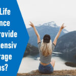 Which Life Insurance Riders Provide Comprehensive Coverage Options?